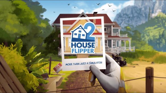 House Flipper 2 Gets Physical Editions; Pre-Orders Now Available