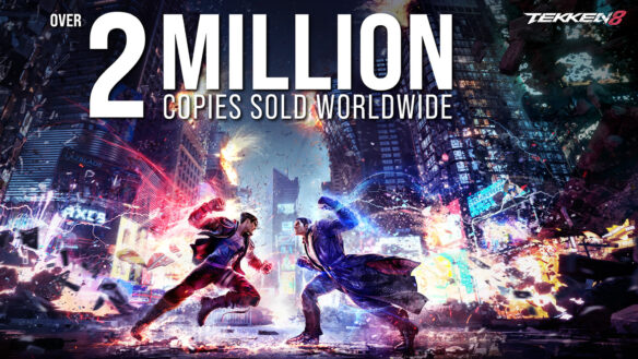 Tekken 8 Sales Go Beyond Two Million Worldwide