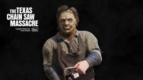 The Texas Chain Saw Massacre Game Adds Leatherface From The Bad Remake